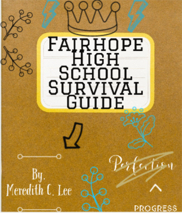Fairhope High School Survival Guide