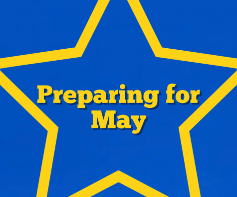 Preparing for May