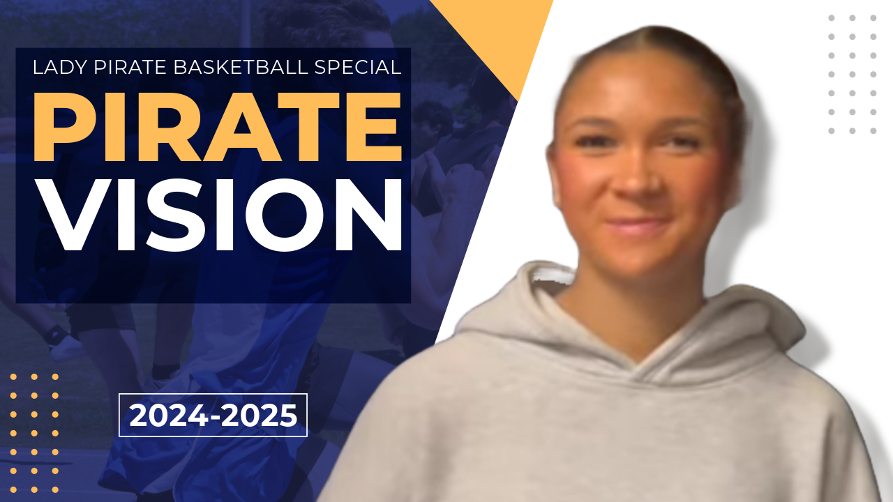 Pirate Vision Special Edition: Lady Pirates Basketball v. Gulf Shores